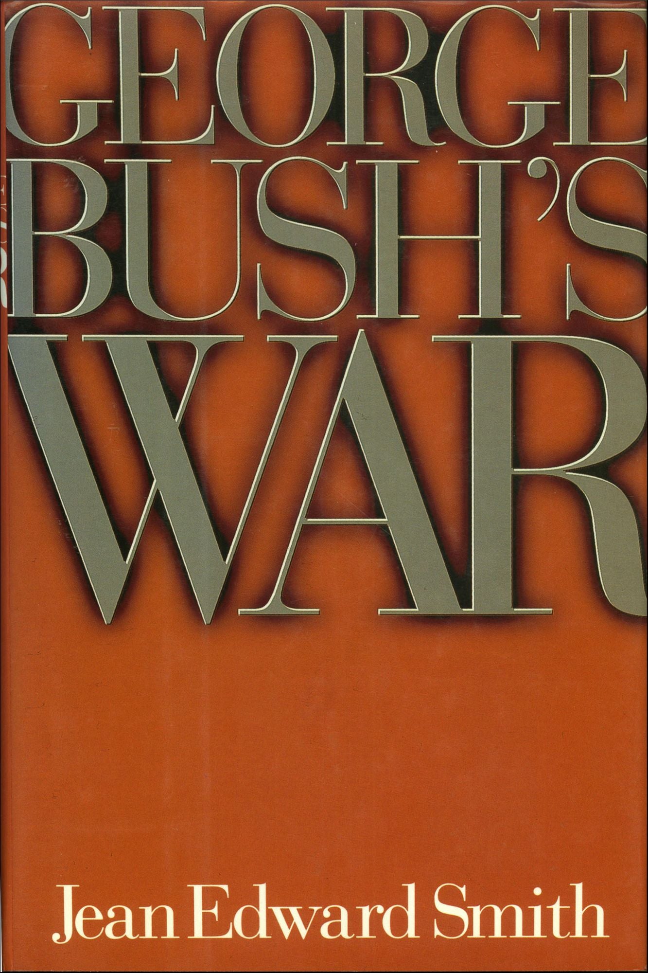 George Bush's War