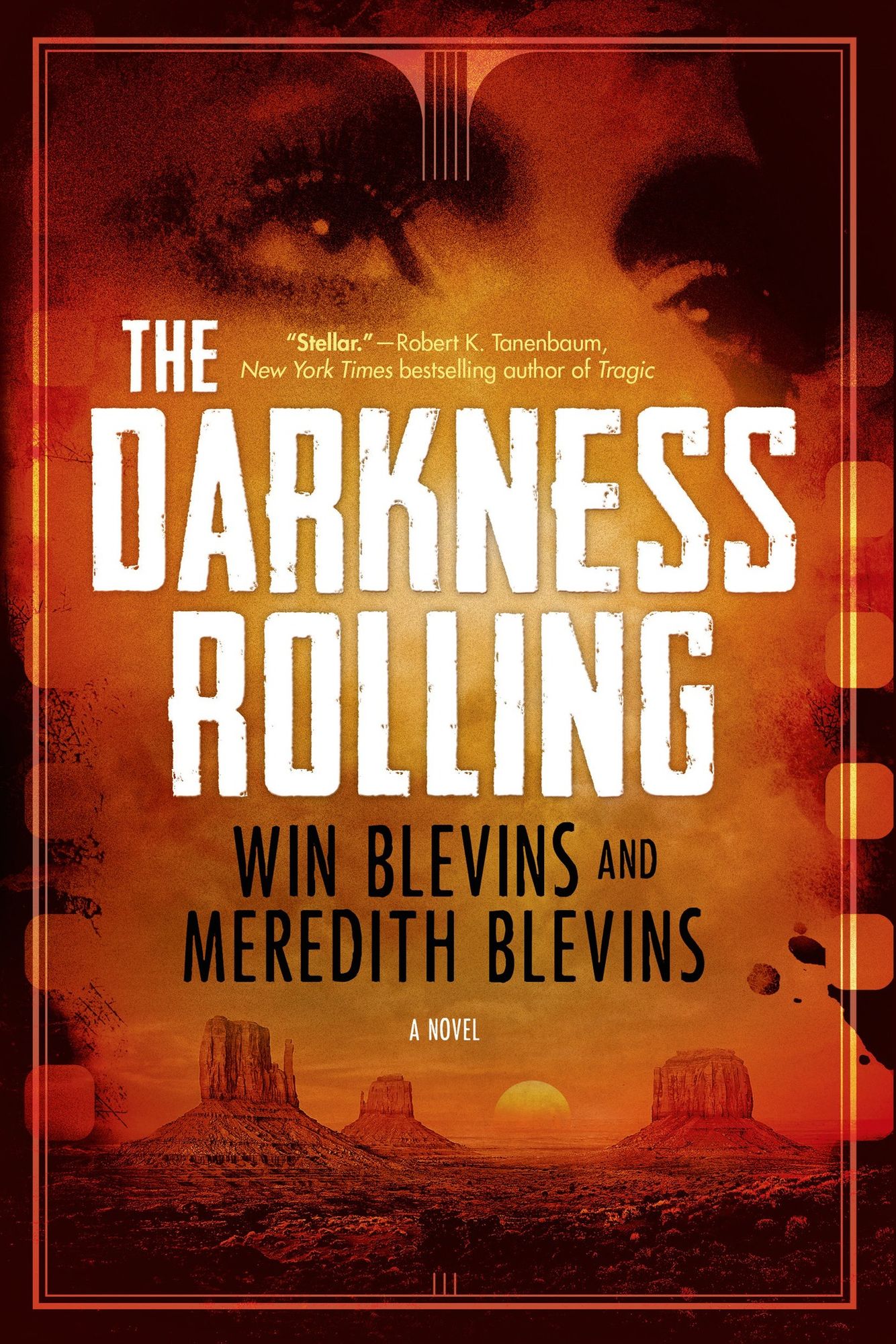 The Darkness Rolling: A Novel
