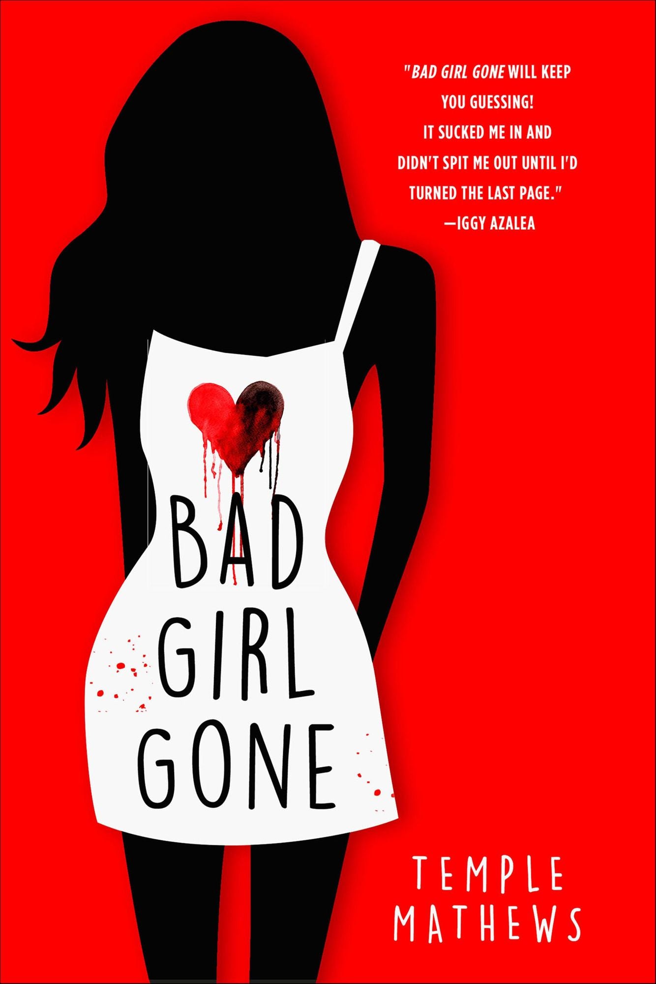 Bad Girl Gone: A Novel