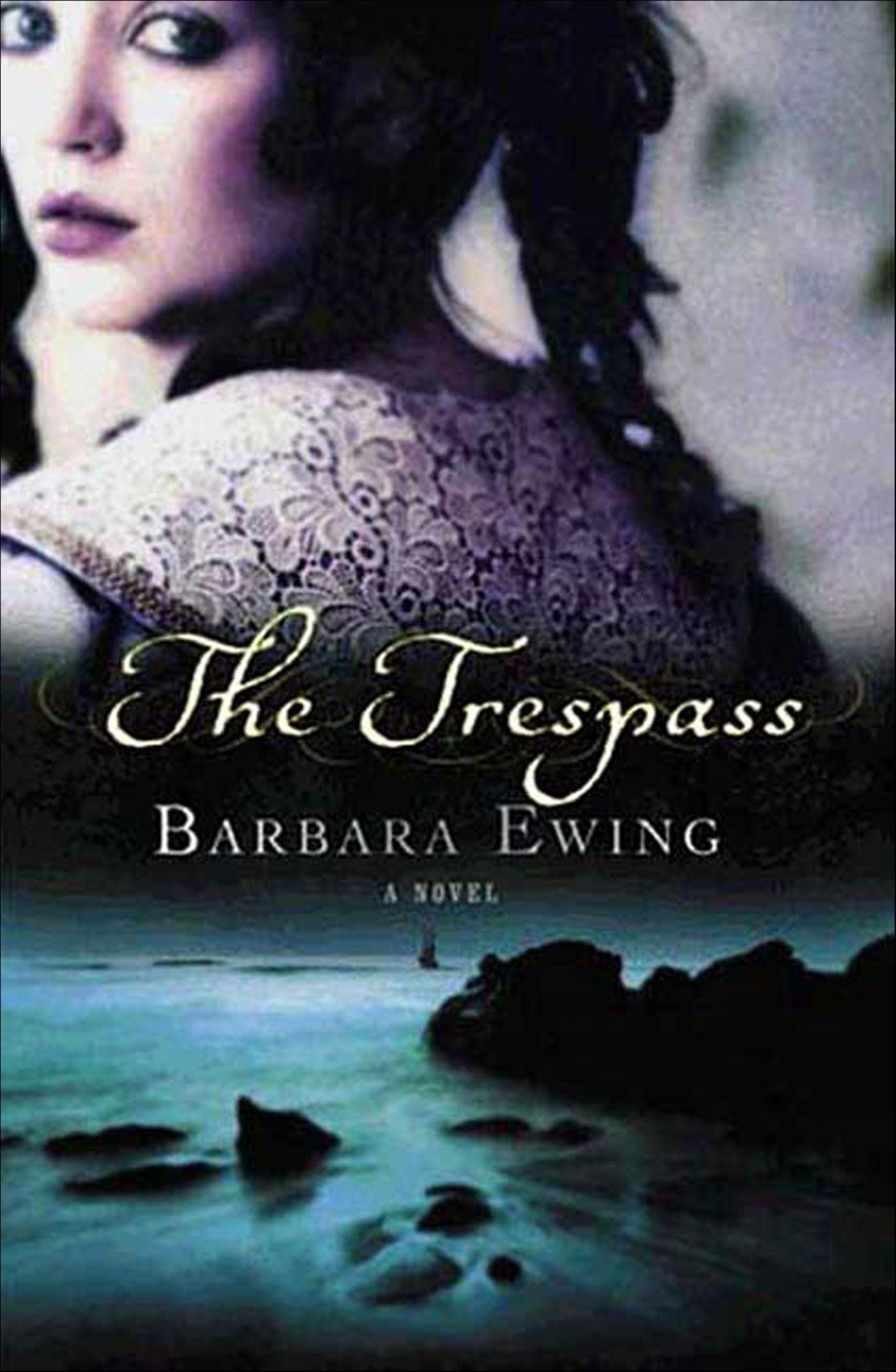 The Trespass: A Novel