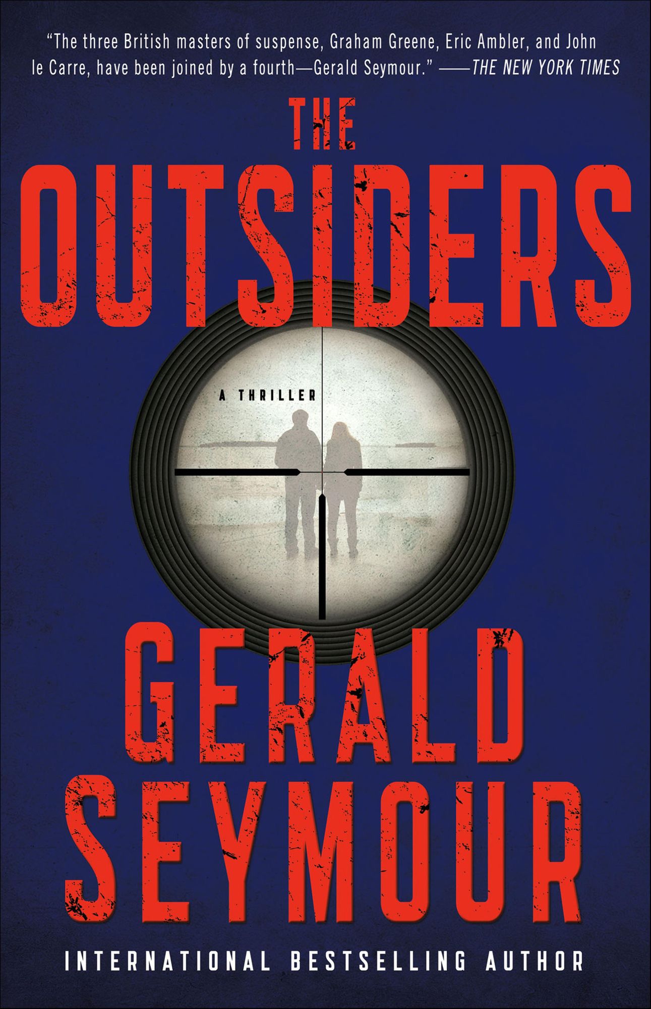 The Outsiders: A Thriller