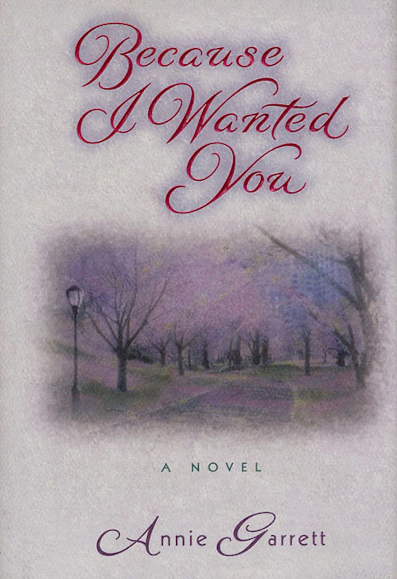 Because I Wanted You