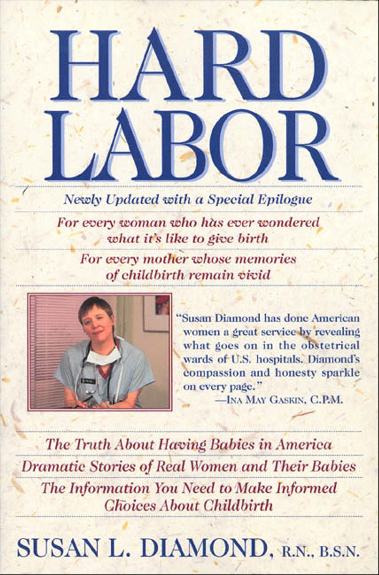 Hard Labor: Reflections of an Obstetrical Nurse