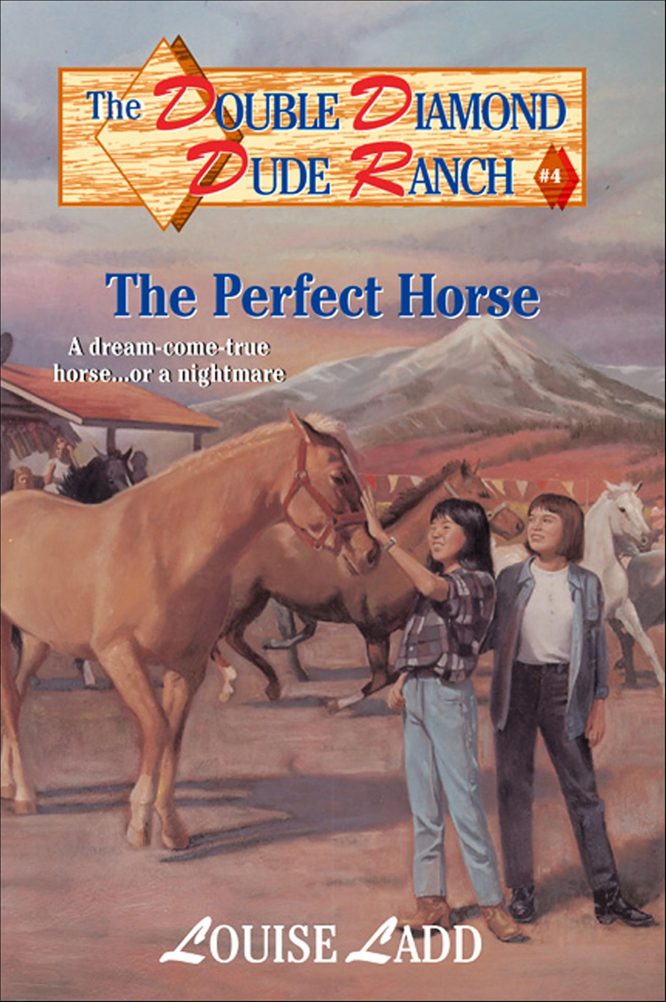 Double Diamond Dude Ranch #4 - The Perfect Horse