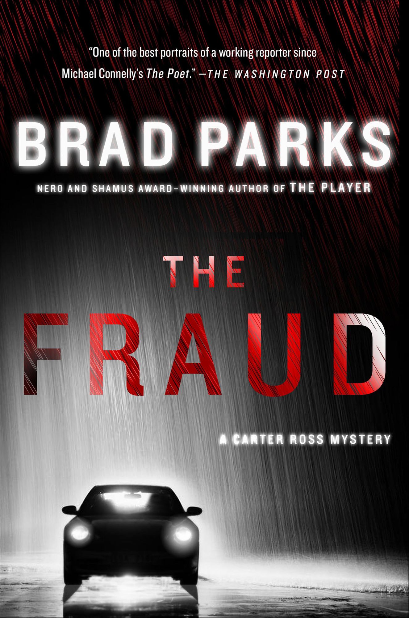The Fraud: A Carter Ross Mystery