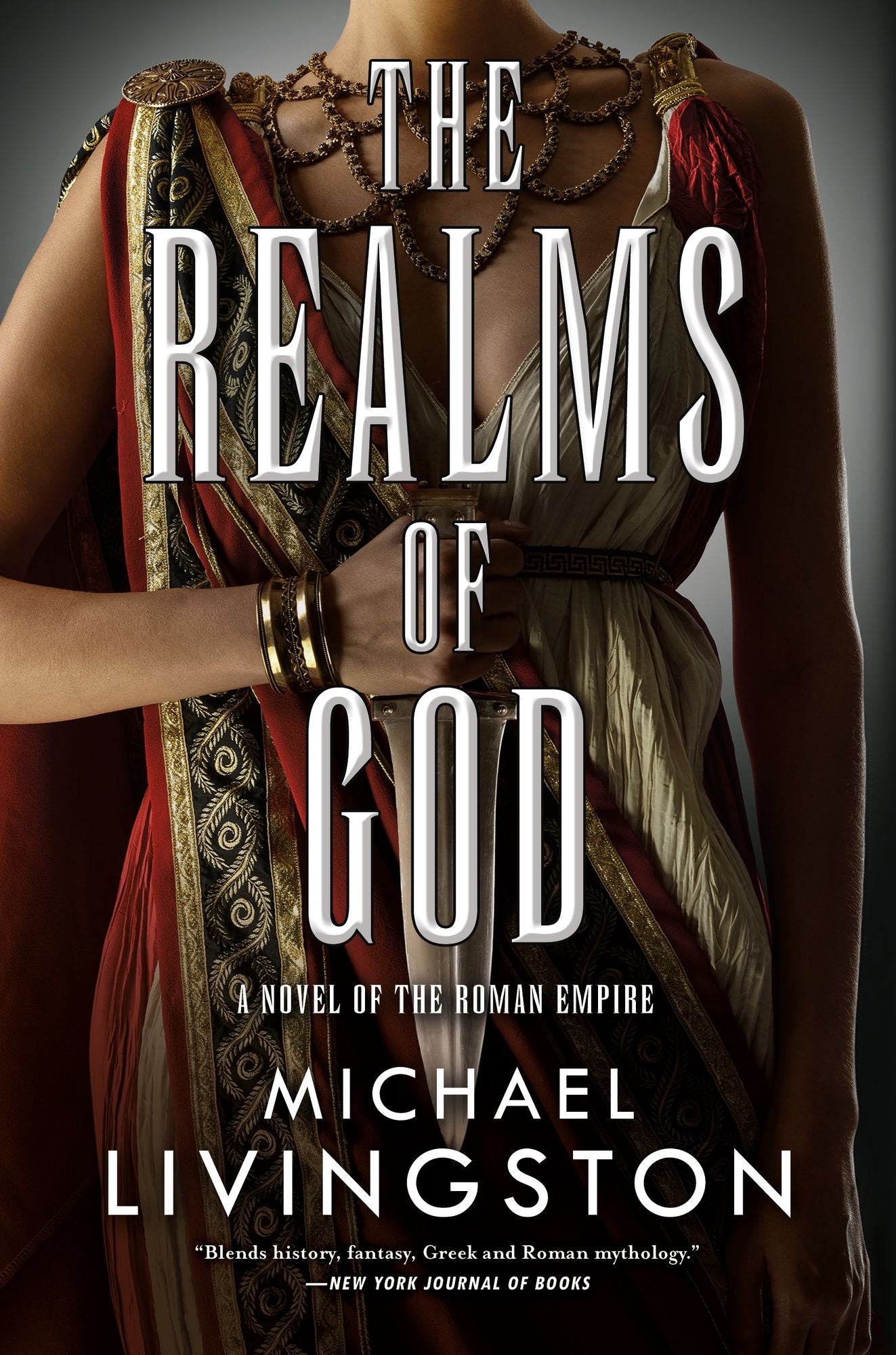 The Realms of God: A Novel of the Roman Empire (The Shards of Heaven, Book 3)