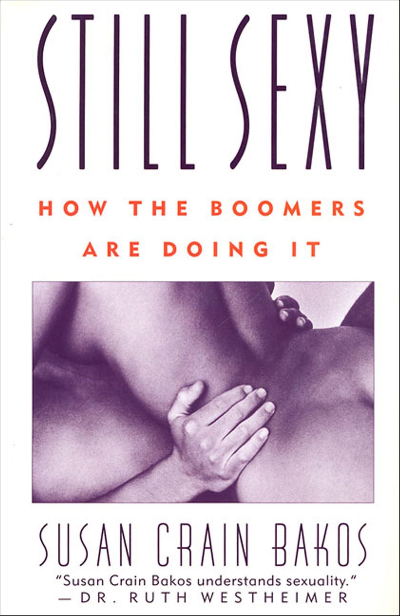 Still Sexy: How The Boomers Are Doing It