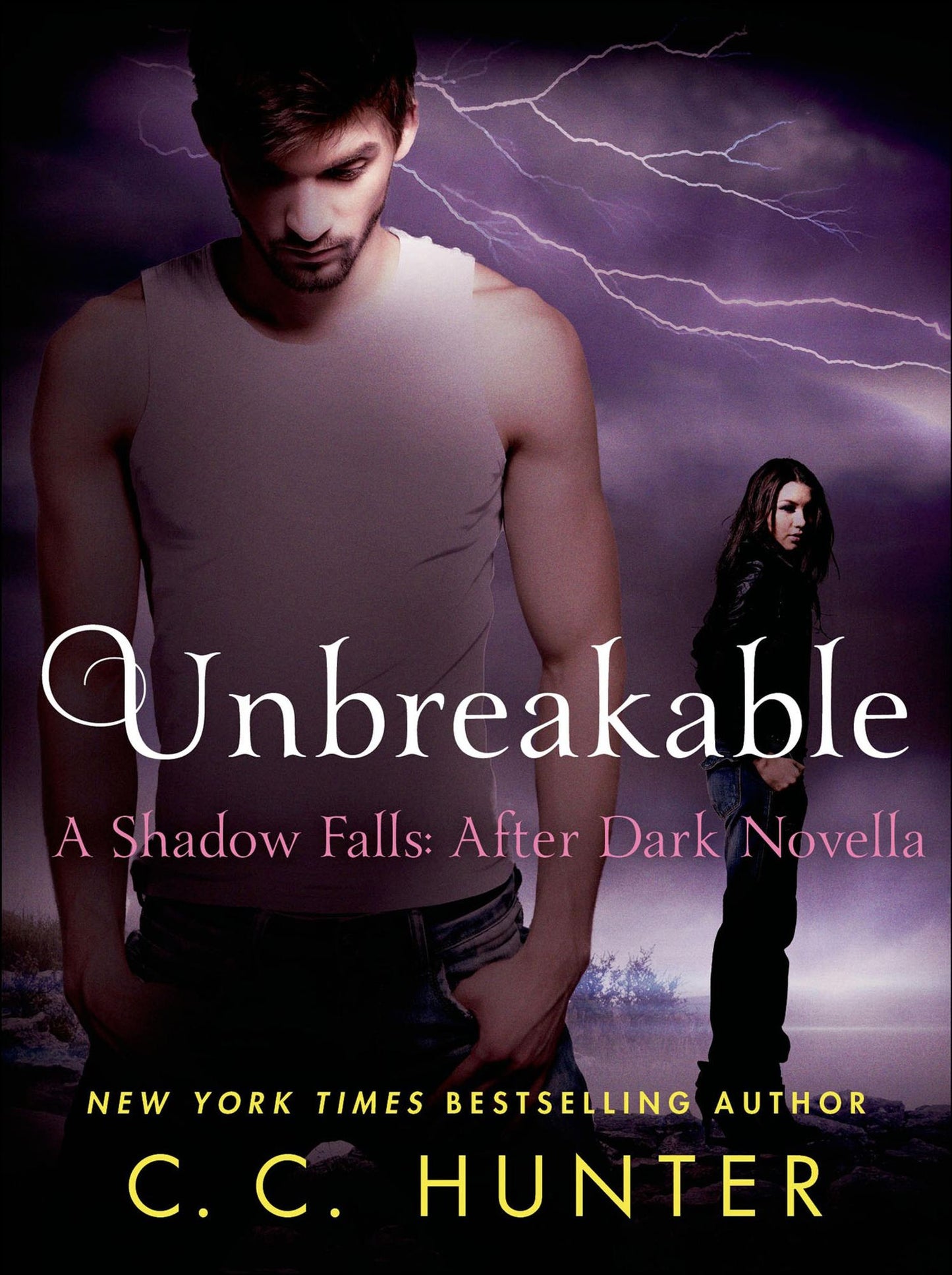 Unbreakable (Shadow Falls: After Dark Series)