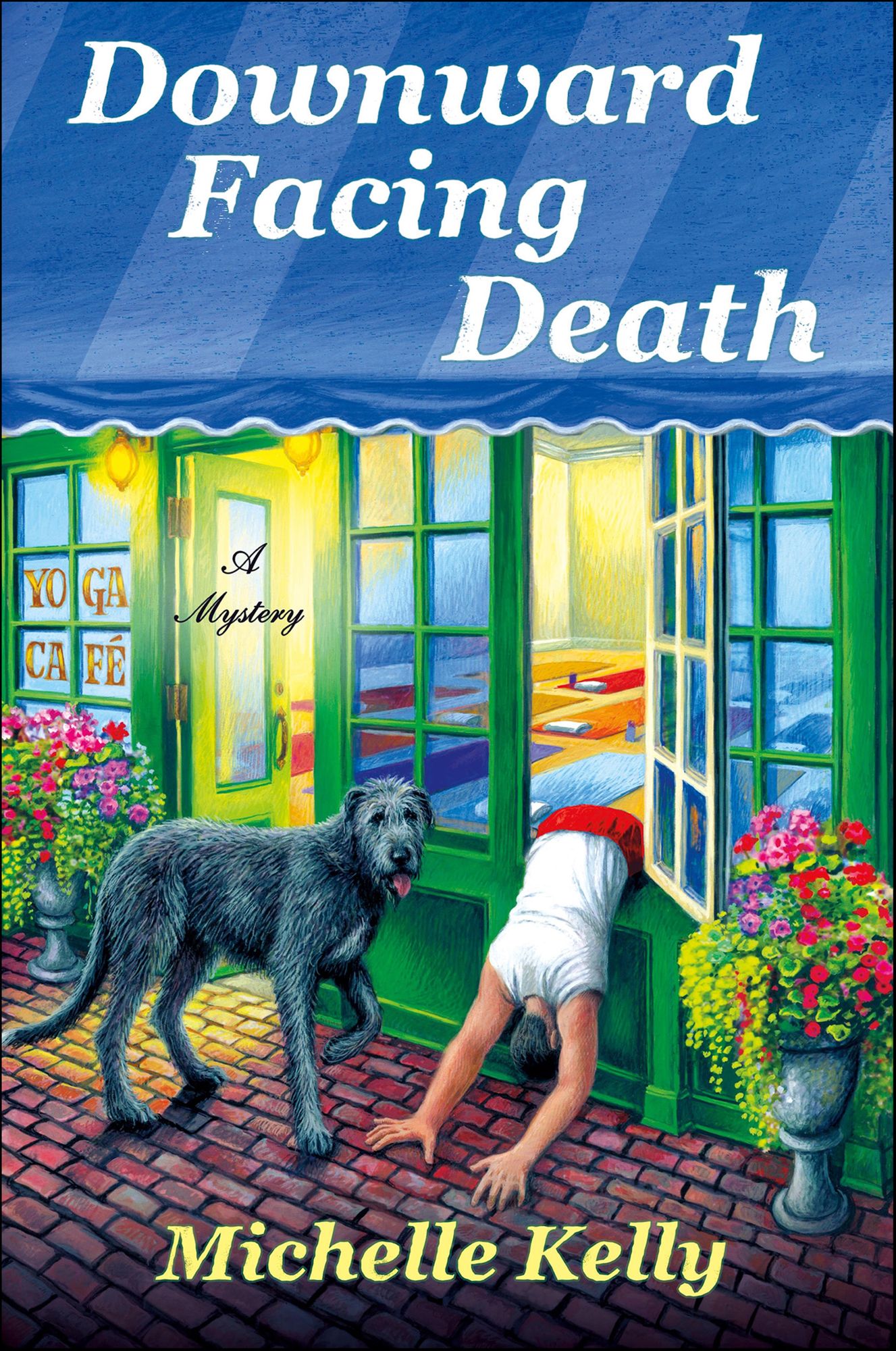 Downward Facing Death: A Mystery