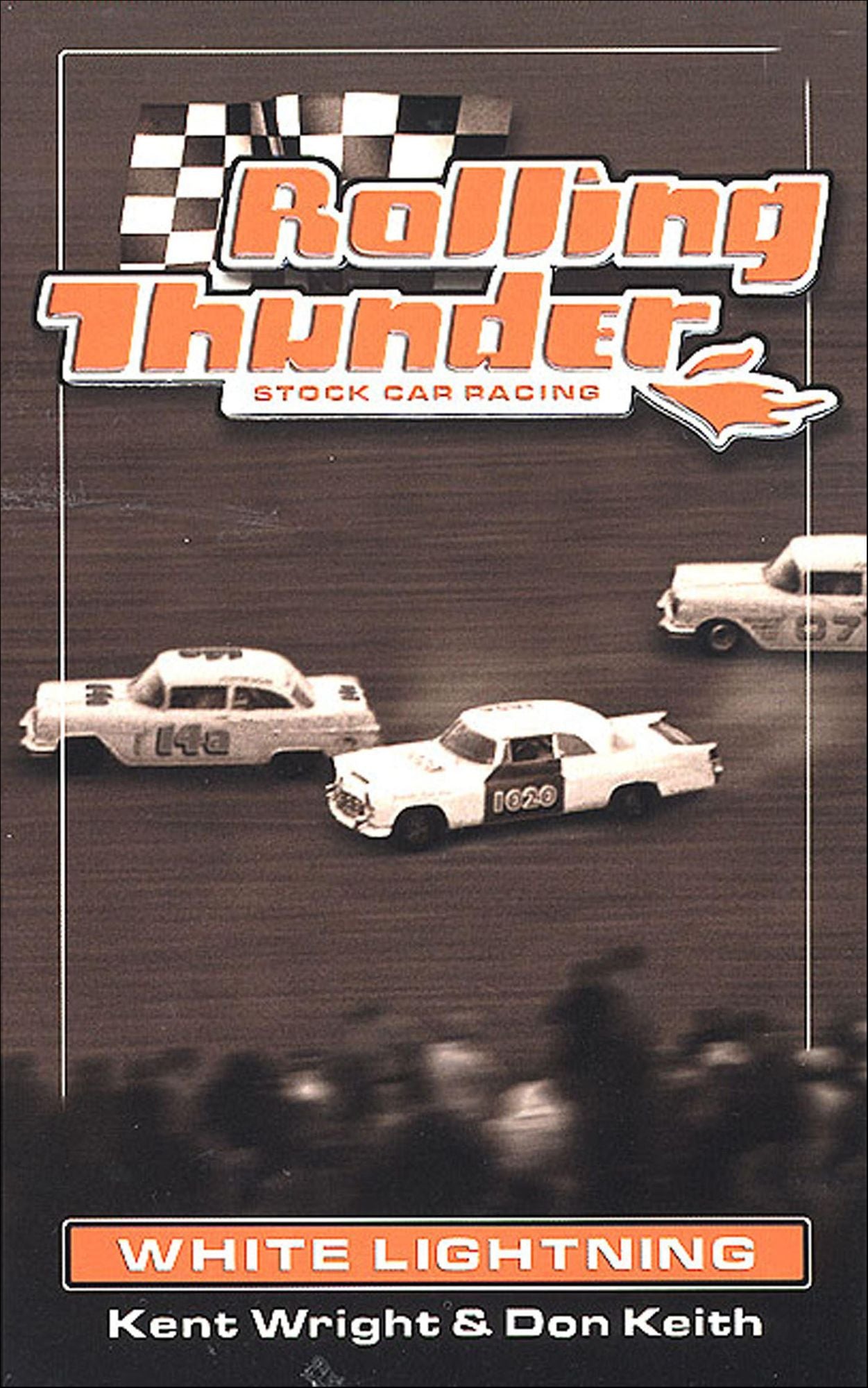 Rolling Thunder Stock Car Racing: White Lightning