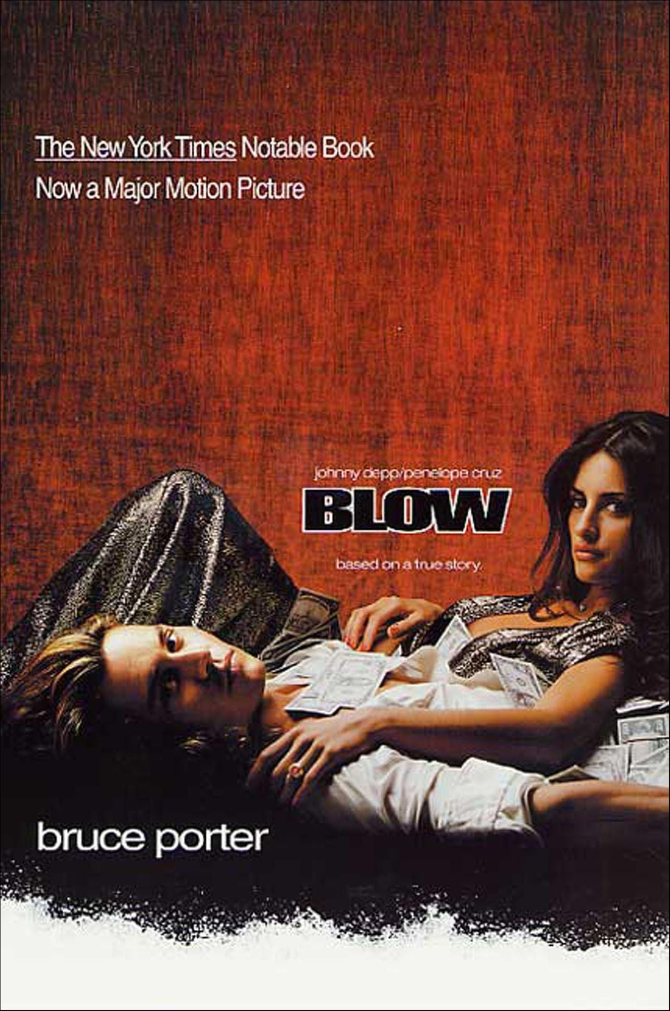 Blow: How a Small-Town Boy Made $100 Million with the Medellín Cocaine Cartel and Lost It All
