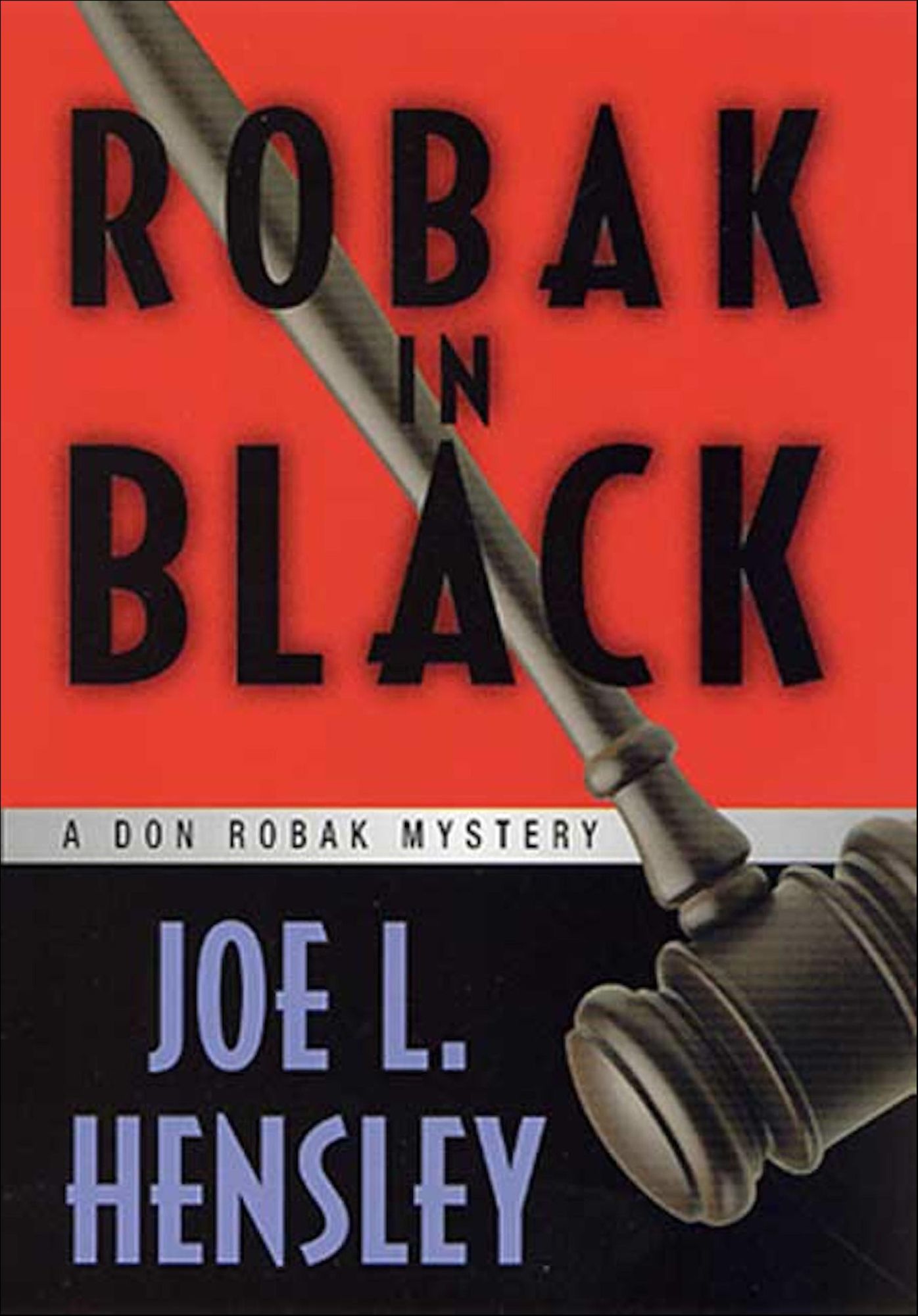 Robak in Black: A Don Robak Mystery