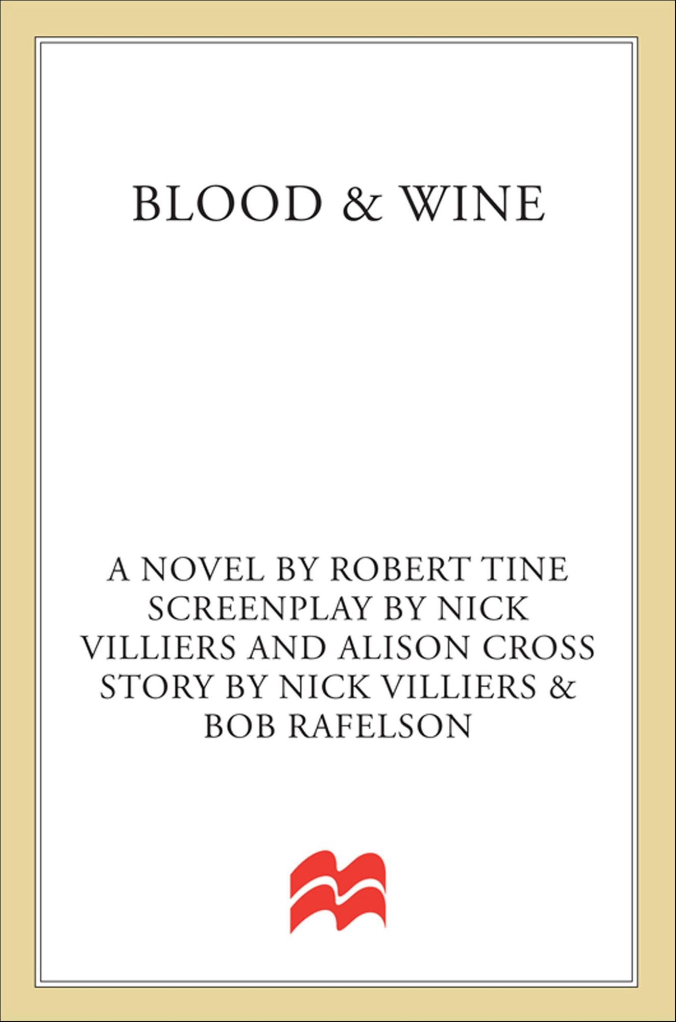 Blood & Wine