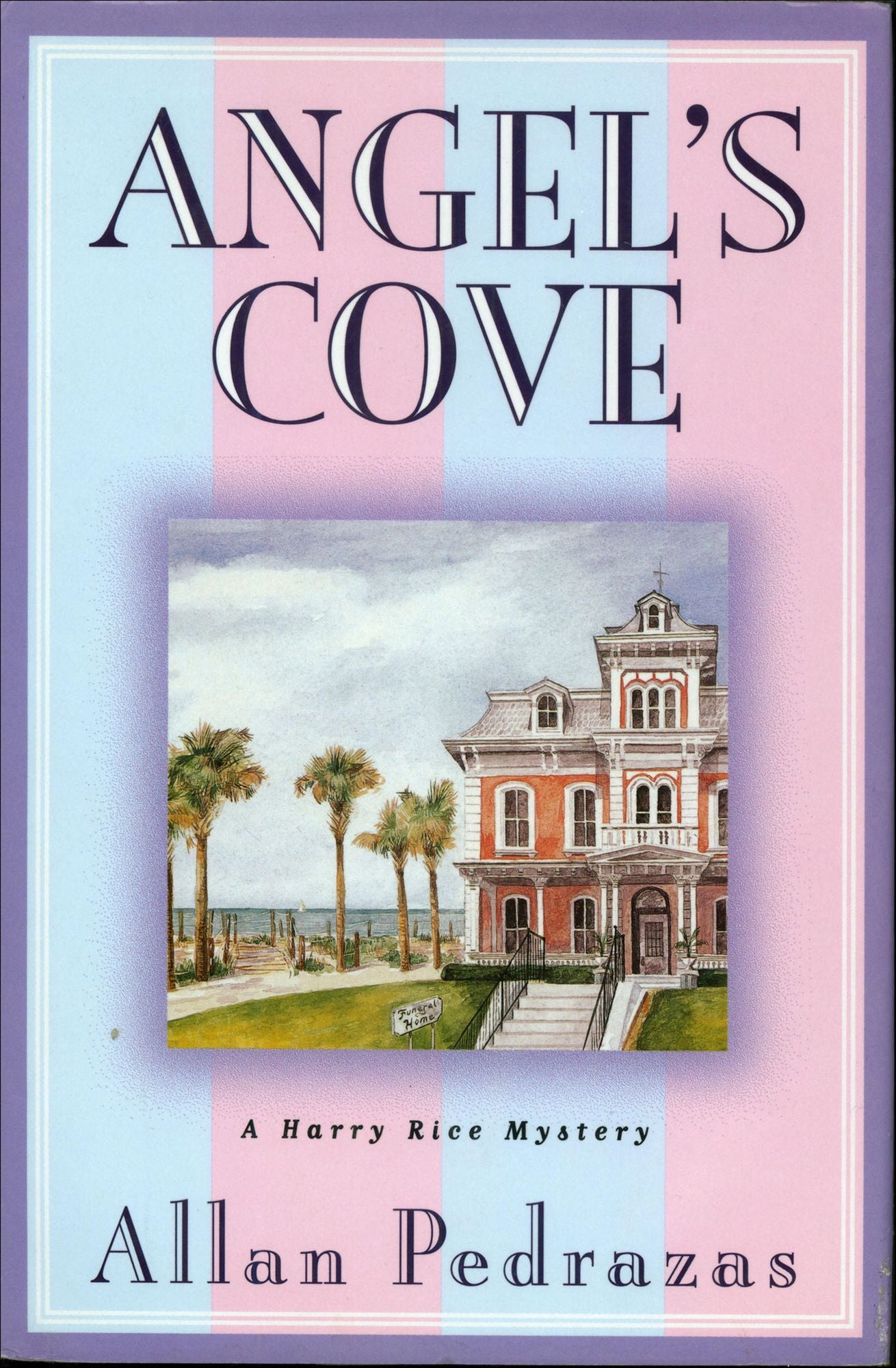 Angel's Cove: A Harry Rice Mystery