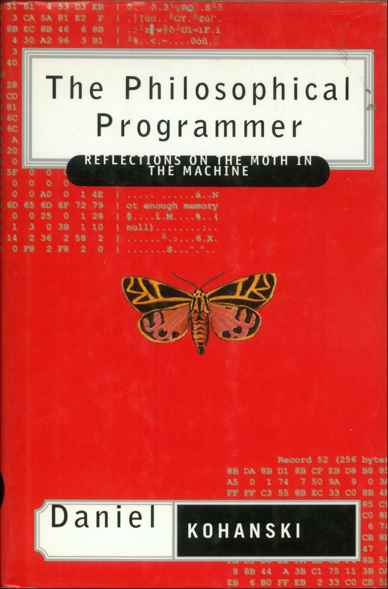 The Philosophical Programmer: Reflections on the Moth in the Machine