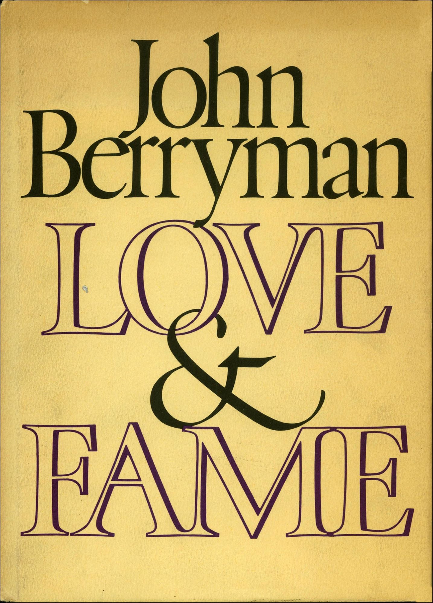 Love and Fame