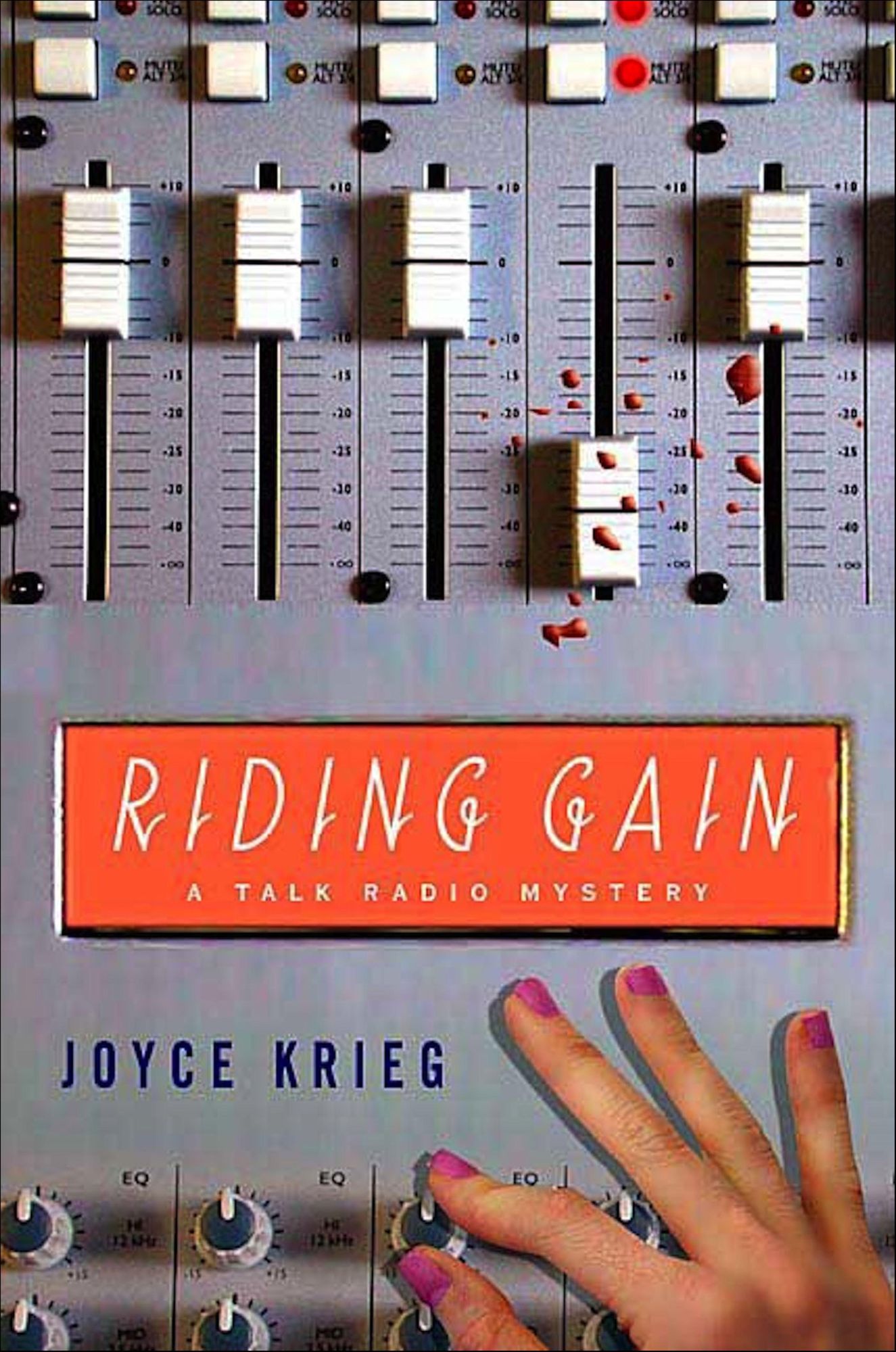 Riding Gain: A Talk Radio Mystery