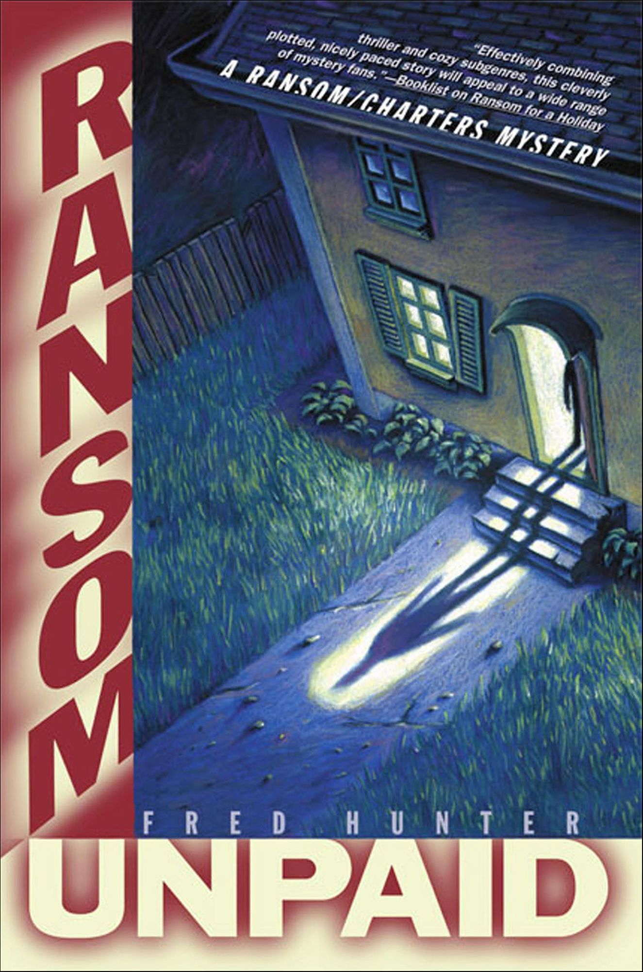 Ransom Unpaid: A Ransom/Charters Mystery
