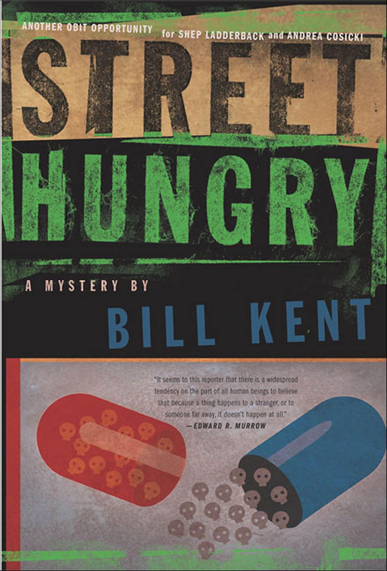 Street Hungry: A Mystery