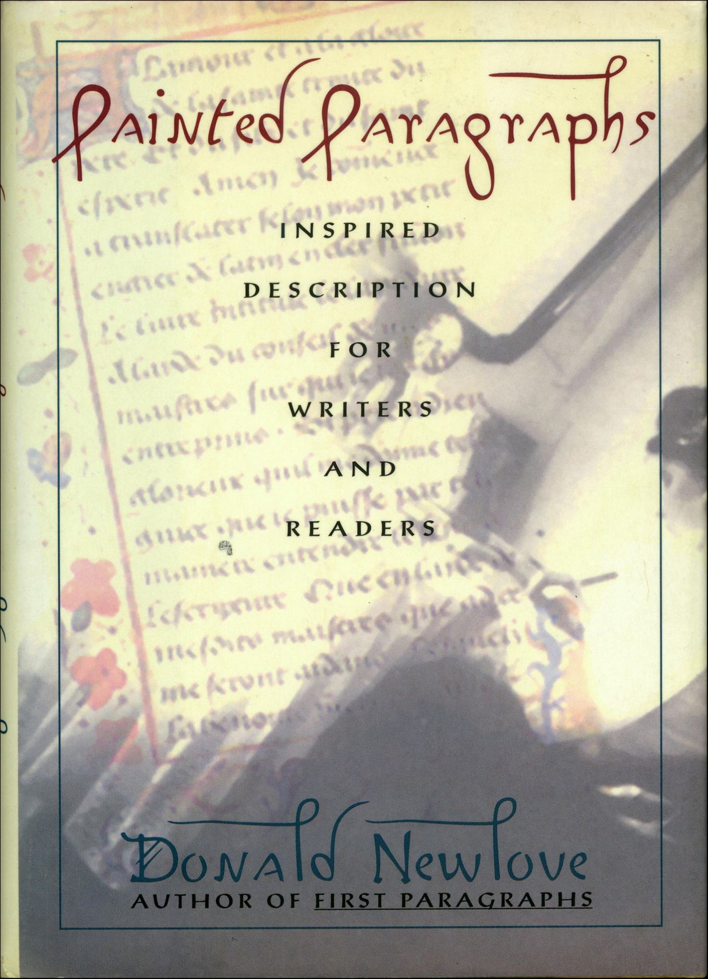 Painted Paragraphs: Inspired Description For Writers And Readers