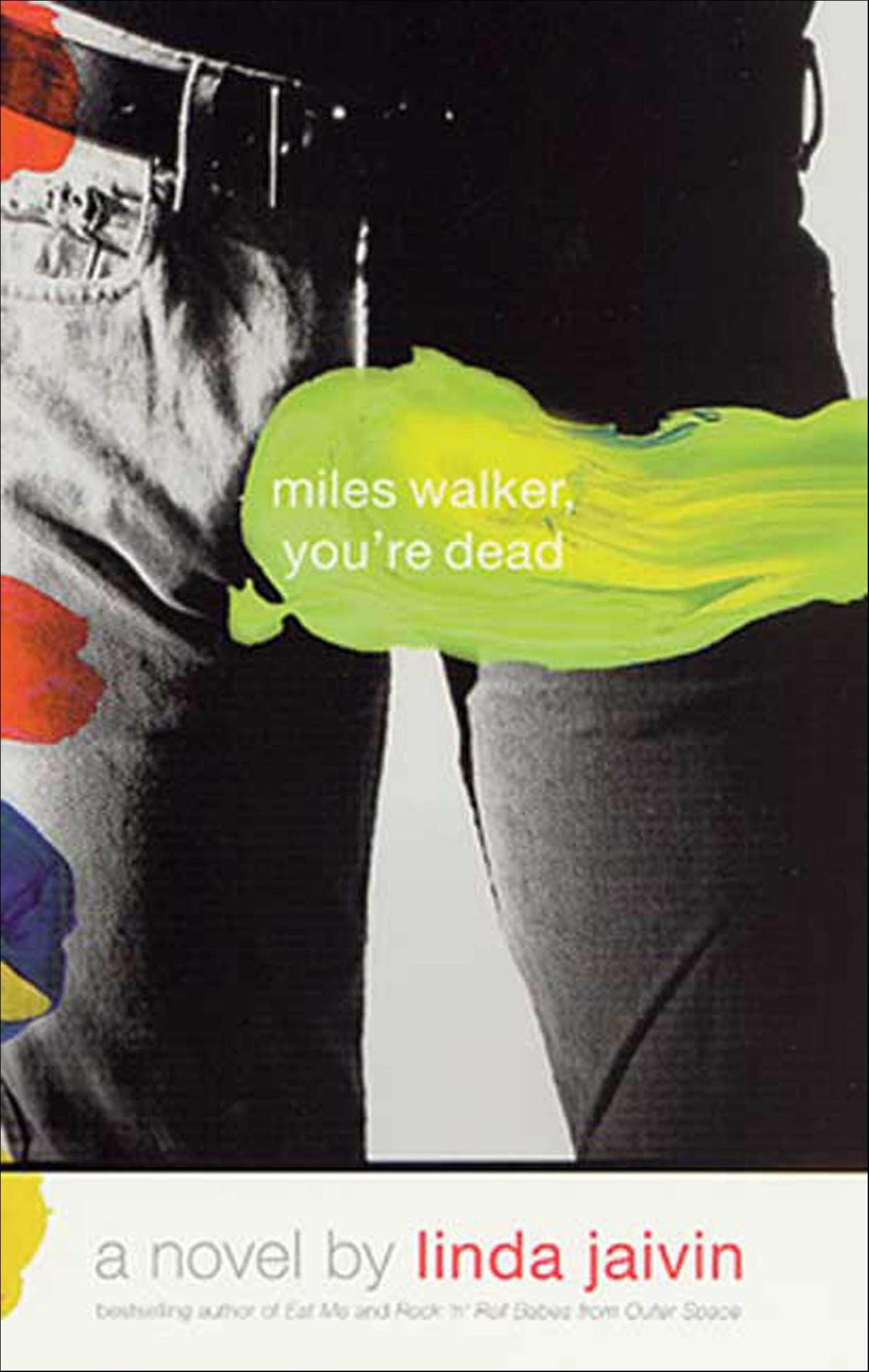 Miles Walker, You're Dead: A Novel