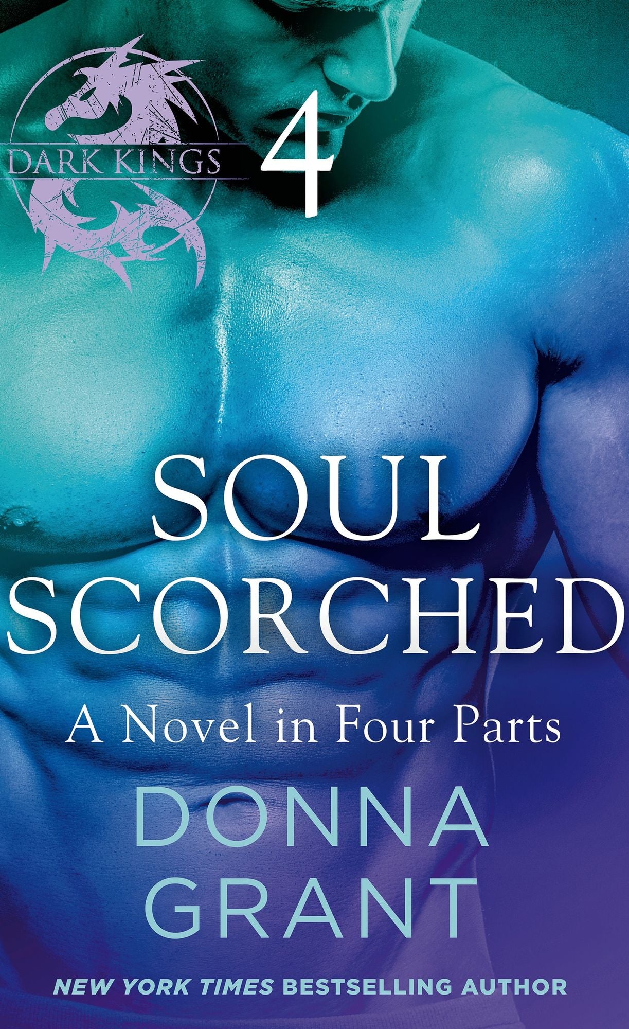 Soul Scorched: Part 4: A Dark King Novel in Four Parts