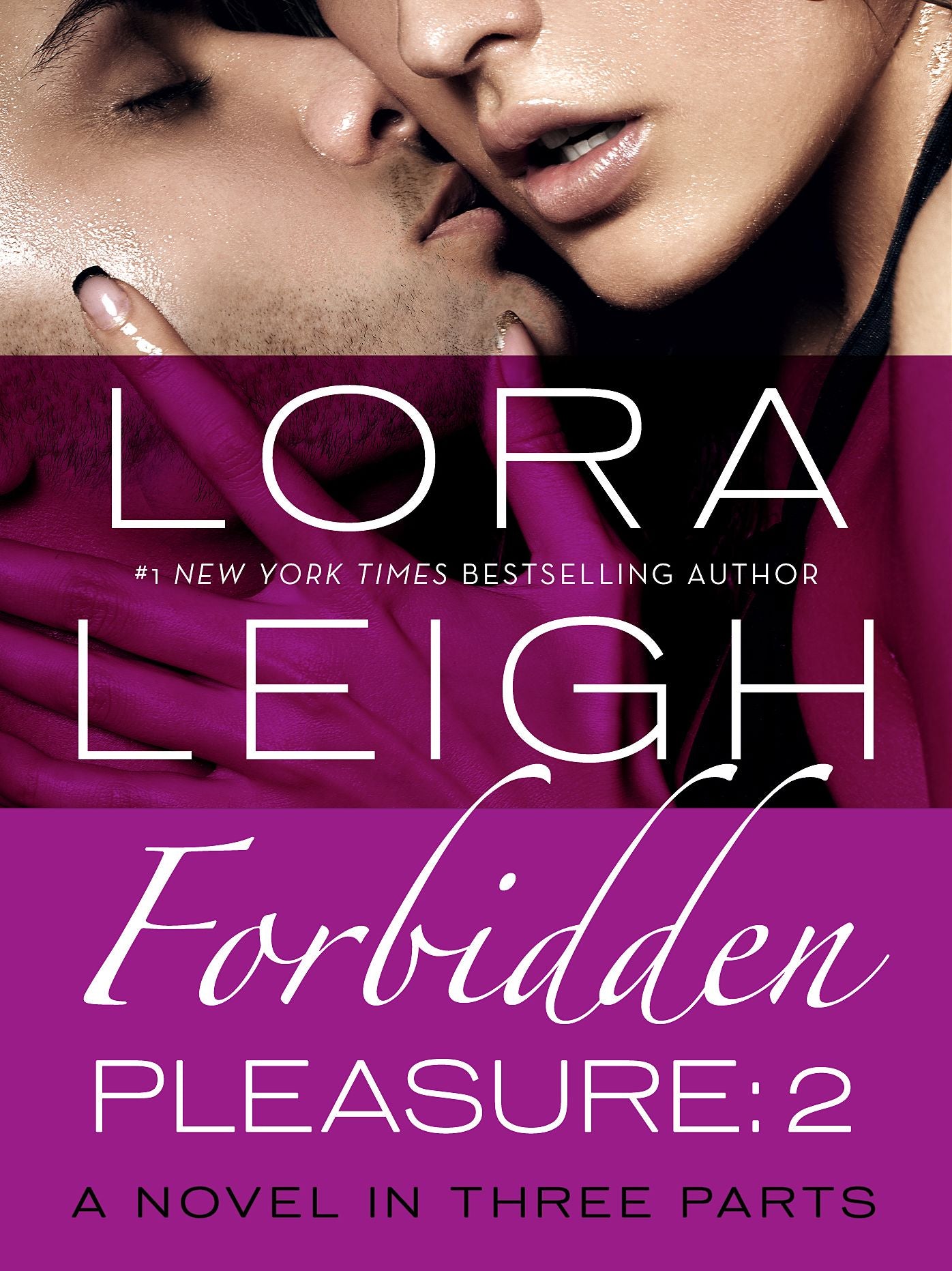 Forbidden Pleasure: Part 2 (Bound Hearts Series #8)