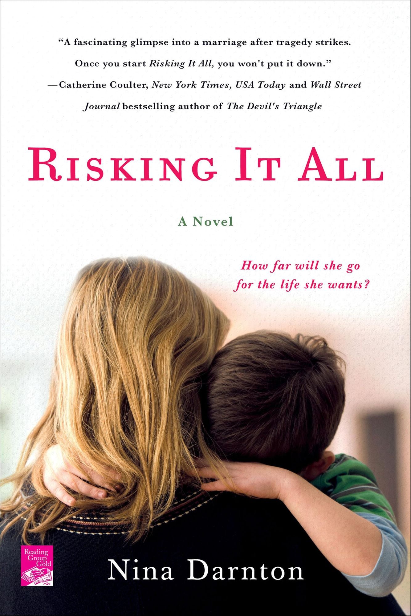 Risking It All: A Novel