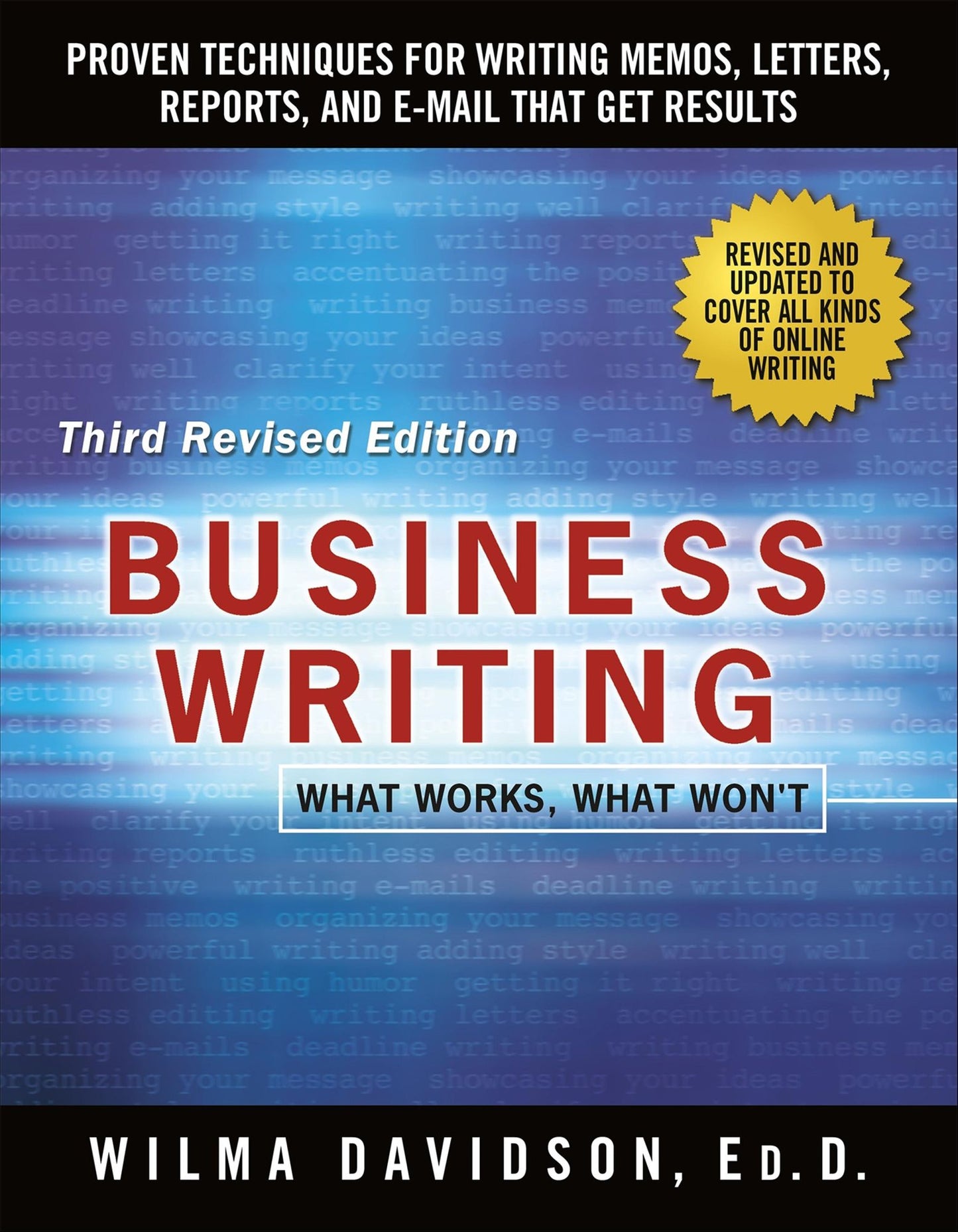 Business Writing: What Works, What Won't