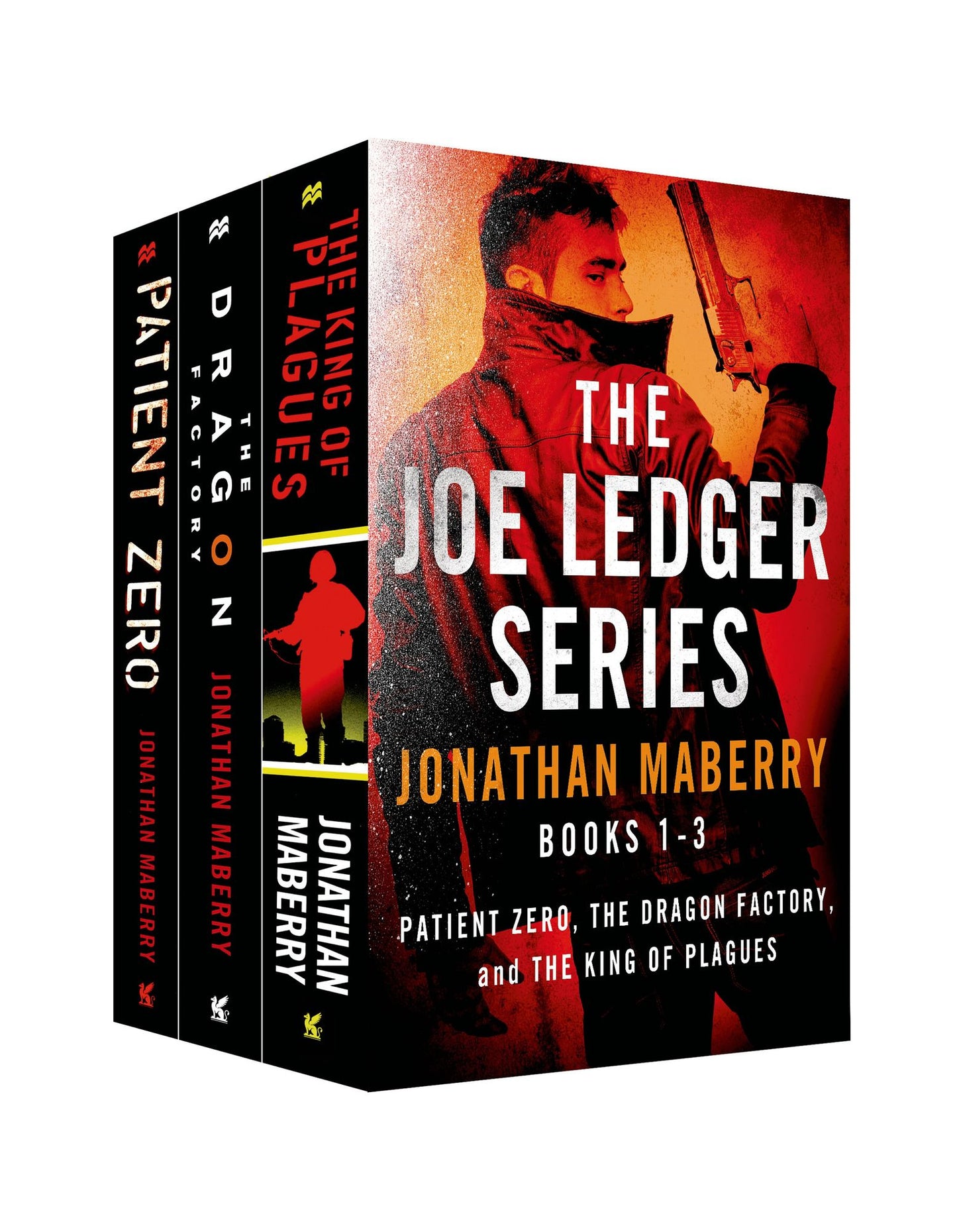 The Joe Ledger Series, Books 1-3: Patient Zero, The Dragon Factory, The King of Plagues