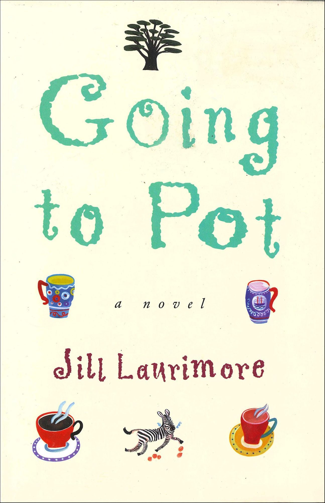 Going to Pot: A Novel