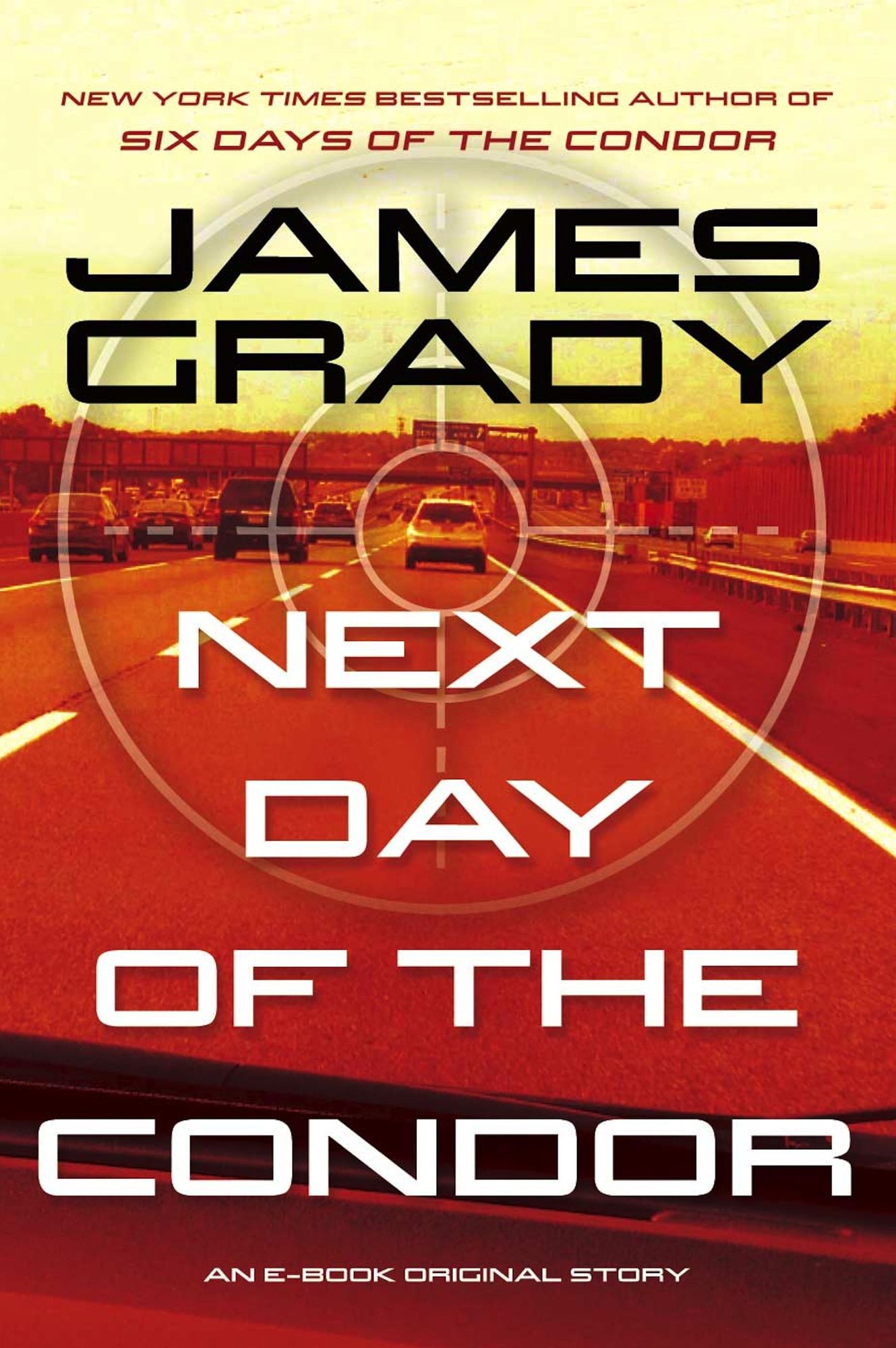 Next Day of the Condor: An E-Book Original Story