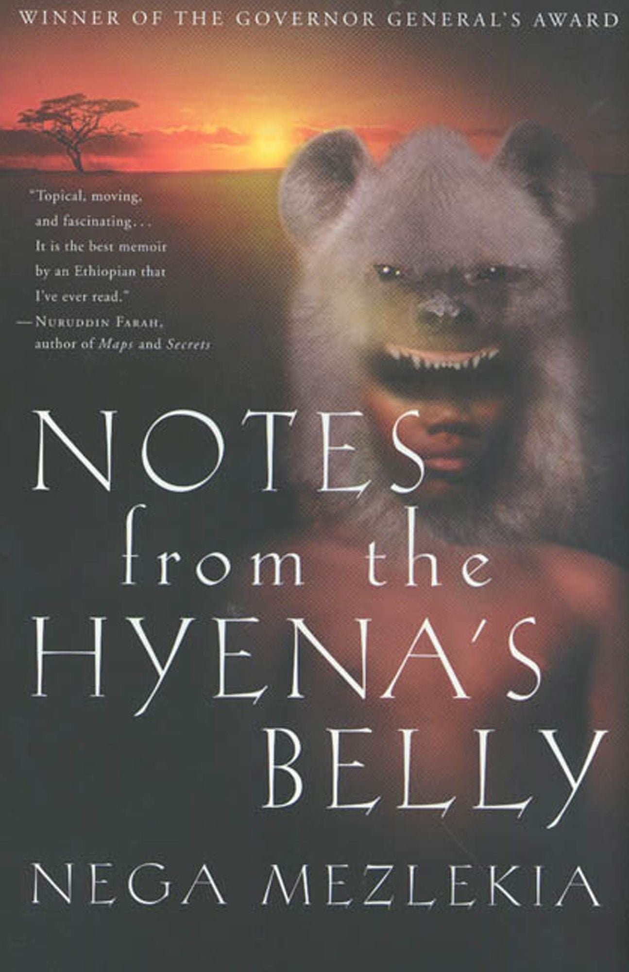 Notes from the Hyena's Belly: An Ethiopian Boyhood