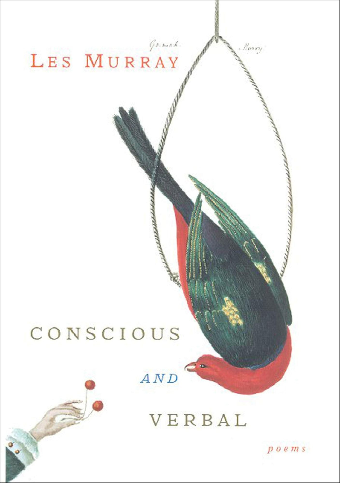 Conscious and Verbal: Poems