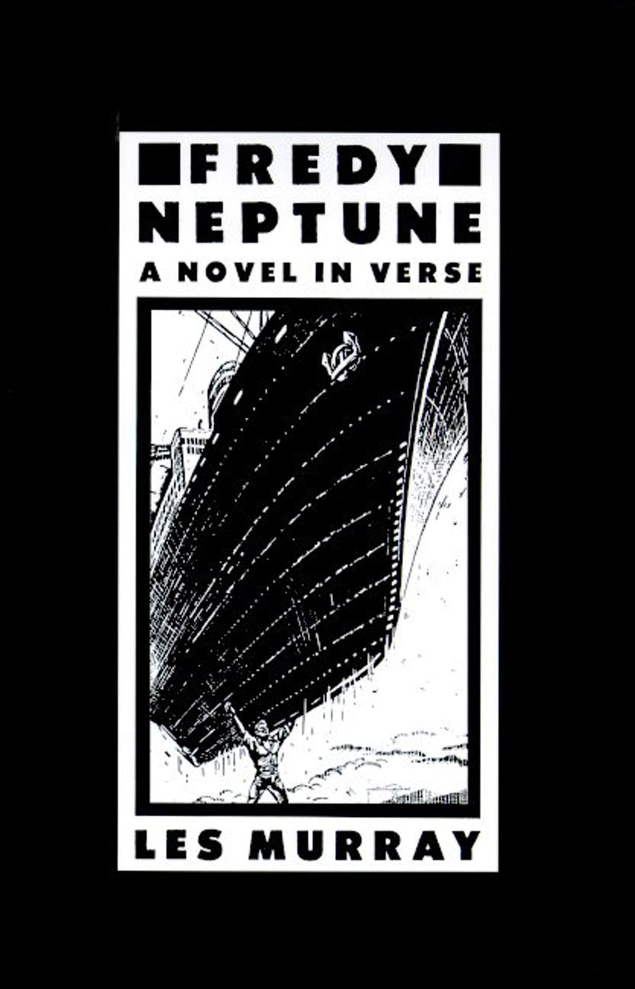 Fredy Neptune: A Novel In Verse