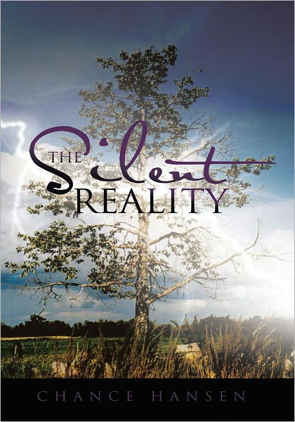 The Silent Reality