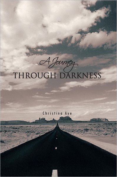 A JOURNEY THROUGH DARKNESS