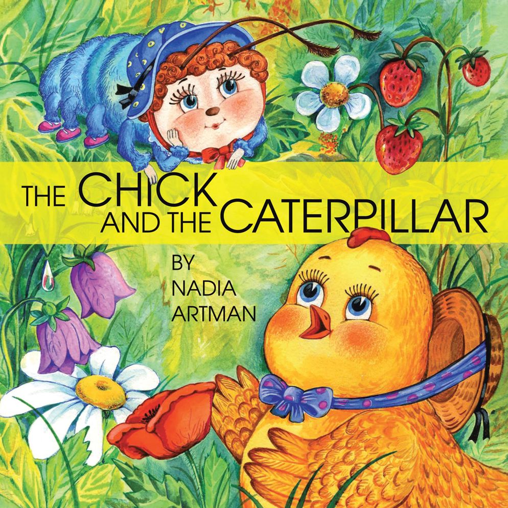 The Chick and the Caterpillar (PagePerfect NOOK Book)