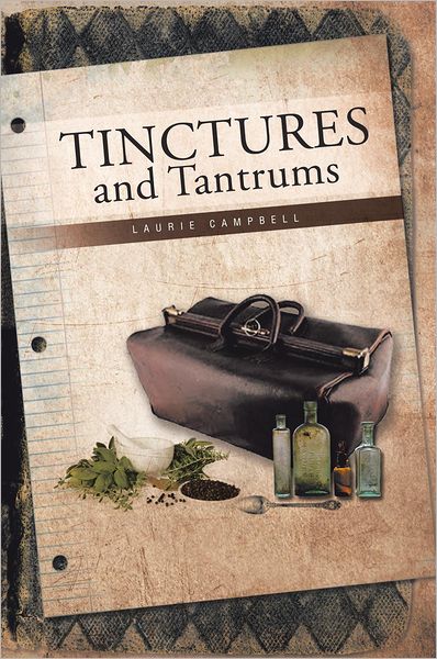 TINCTURES and Tantrums