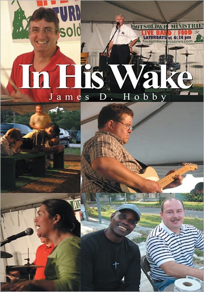 In HIs Wake