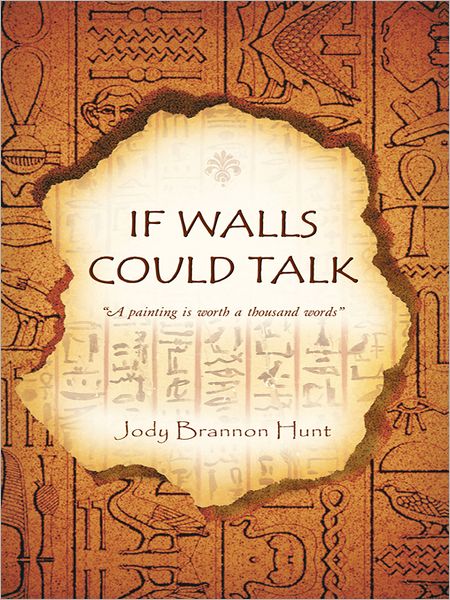 IF WALLS COULD TALK: "A painting is worth a thousand words"
