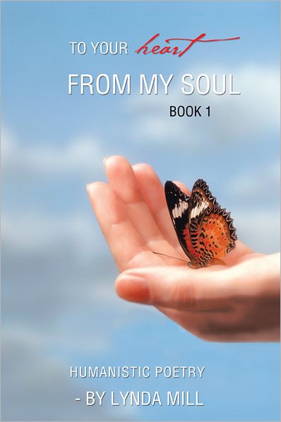 TO YOUR heart FROM MY SOUL: Book 1
