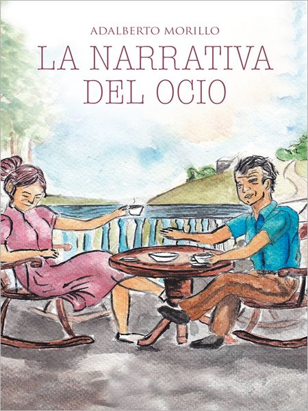 LA NARRATIVA DEL OCIO: ENTRE ADA Y SIMON