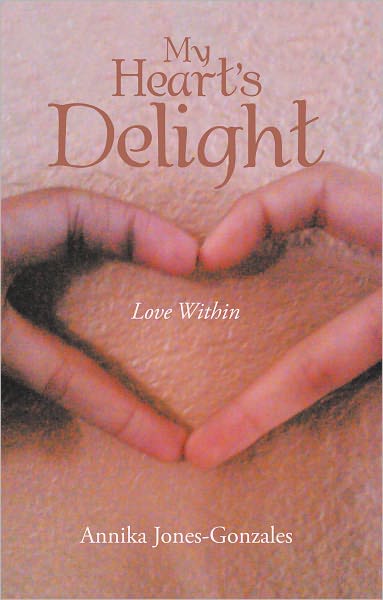My Heart's Delight: Love Within