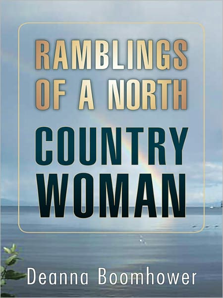 RAMBLINGS OF A NORTH COUNTRY WOMAN