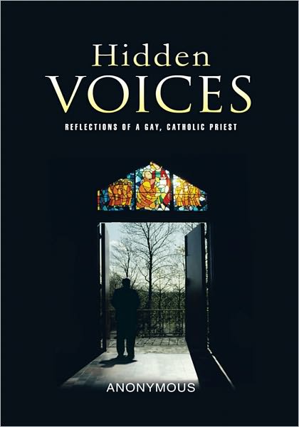 Hidden Voices: Reflections of a Gay, Catholic Priest