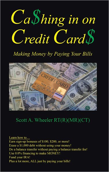 Cashing In on Credit Cards: Scott A. Wheeler, RT(R)(MR)(CT)