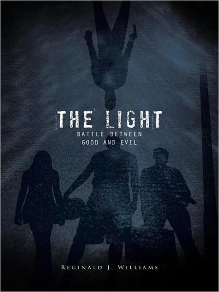 THE LIGHT: BATTLE BETWEEN GOOD AND EVIL