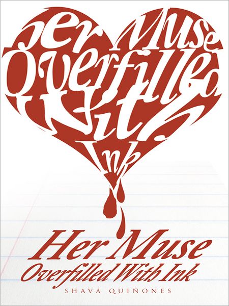 Her Muse Overfilled With Ink