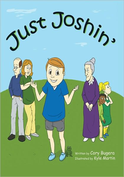 Just Joshin'